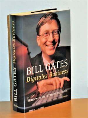 gebrauchtes Buch – Bill Gates – Digitales Business - Digitales Business - Wettbewerb im Informationszeitalter - Die Erfolgsvision für das 21. Jahrhundert