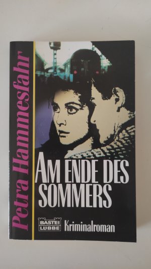 gebrauchtes Buch – Petra Hammesfahr – Am Ende des Sommers