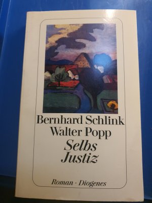 gebrauchtes Buch – Schlink, Bernhard; Popp – Selbs Justiz