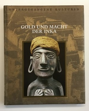 Gold und Macht der Inka