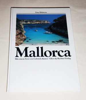 gebrauchtes Buch – Gabriela Kunze – Mallorca - Eine Bildreise