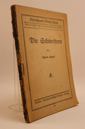 Die Schwestern. [Kürschners Bücherschatz]