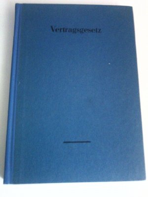 Vertragsgesetz - Gesetz über das Vertragssystem in der sozialistischen Wirtschaft