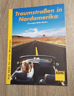 Traumstraßen in Nordamerika