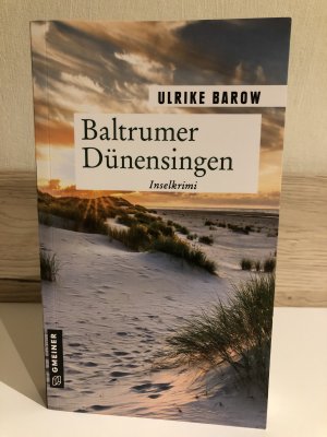 gebrauchtes Buch – Ulrike Barow – Baltrumer Dünensingen - Insel-Krimi