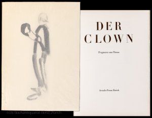 Der Clown., Fragmente zum Thema.