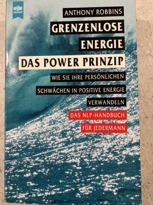 gebrauchtes Buch – Anthony Robbins – Grenzenlose Energie - Das Power Prinzip