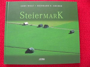 gebrauchtes Buch – Wolf, Gery; Gruber – Steiermark