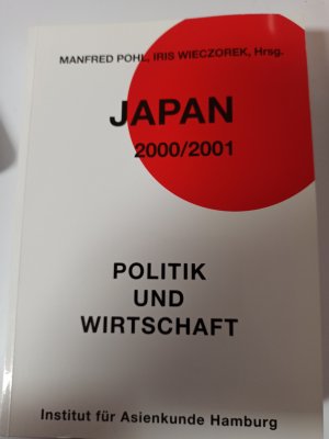 Japan 2000/2001. Politik und Wirtschaft