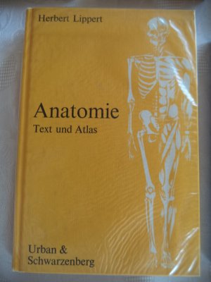 Anatomie - Text und Atlas