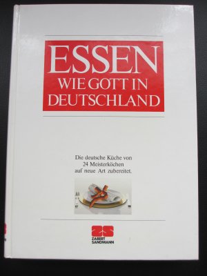 Essen wie Gott in Deutschland