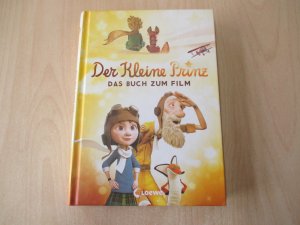 gebrauchtes Buch – Nadja Fendrich – Der kleine Prinz - Das Buch zum Film - Buch zur Verfilmung des Kinderbuch-Klassikers ab 8 Jahre