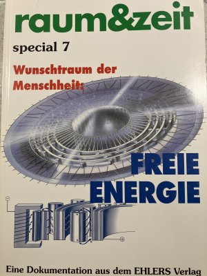 gebrauchtes Buch – Freie Energie - Wunschtraum der Menschheit