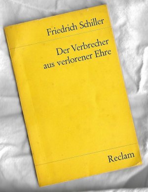 gebrauchtes Buch – Friedrich Schiller – Der Verbrecher aus verlorener Ehre (und andere Erzählungen)