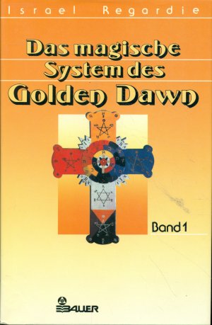 Das magische System des Golden Dawn