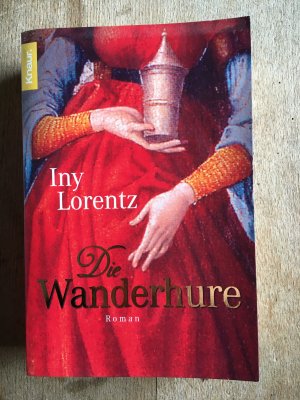 gebrauchtes Buch – Iny Lorentz – Die Wanderhure