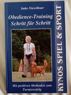 gebrauchtes Buch – Imke Niewöhner – Obedience-Training Schritt für Schritt Mit positiven Methoden zum Tuniererfolg