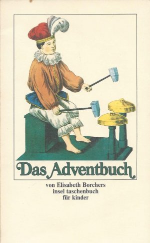 gebrauchtes Buch – Elisabeth Borchers – Das Adventbuch