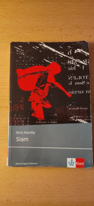 gebrauchtes Buch – Nick Hornby – Slam - Schulausgabe für das Niveau B2, ab dem 6. Lernjahr. Ungekürzter englischer Originaltext mit Annotationen