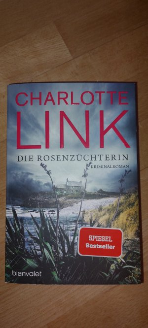 gebrauchtes Buch – Charlotte Link – Die Rosenzüchterin