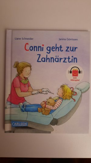 gebrauchtes Buch – Liane Schneider – Conni geht zur Zahnärztin