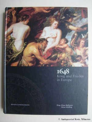 1648 - Krieg und Frieden in Europa. (ISBN 3936484430)