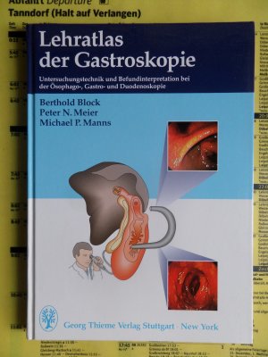 Lehratlas der Gastroskopie