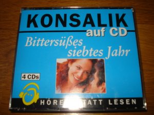 Bittersüßes siebtes Jahr - Konsalik - 4 Audio CDs