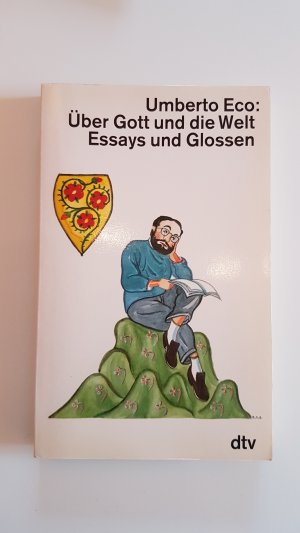 Über Gott und die Welt. Essays und Glossen