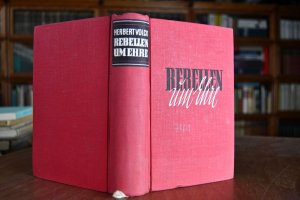 Rebellen um Ehre. Mein Kampf für die nationale Erhebung 1918-33.