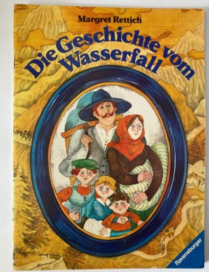 gebrauchtes Buch – Margret Rettich – Die Geschichte vom Wasserfall, der Christian Pitschen Melchior Glück brachte, als dieser es schon verloren glaubte. Ein Bilderbuch