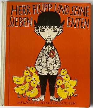 antiquarisches Buch – Günter Spang/Isolde Schmitt-Menzel – Herr Flupp und seine sieben Enten