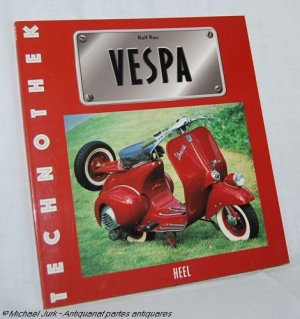 gebrauchtes Buch – Rau,, Rolf – VESPA. - Technothek.