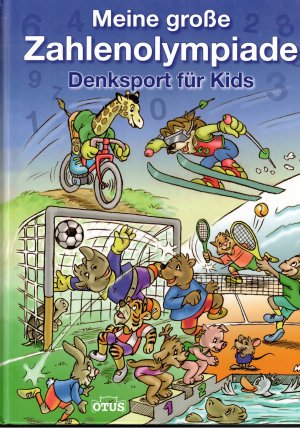 Meine große Zahlenolympiade Denksport für Kids