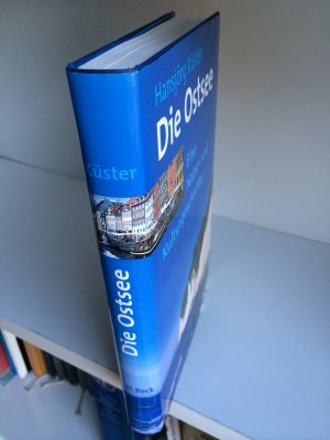 Die Ostsee. Eine Natur- und Kulturgeschichte.  Mit 100 farbigen Abbildungen und 7 Karten. (ISBN 9783643802668)