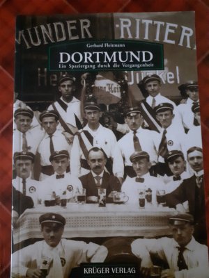 gebrauchtes Buch – Gerhard Fleitmann – Dortmund- Ein Spaziergang durch die Vergangenheit