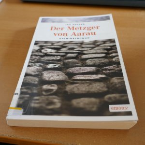 gebrauchtes Buch – Ina Haller – Der Metzger von Aarau