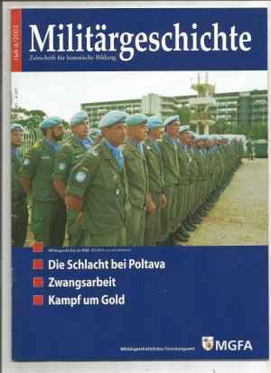 gebrauchtes Buch – Militärgeschichtliches Forschungsamt – Militärgeschichte. Zeitschrift für historische Bildung. Heft 4 / 2003