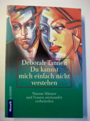 gebrauchtes Buch – Deborah Tannen – Du kannst mich einfach nicht verstehen