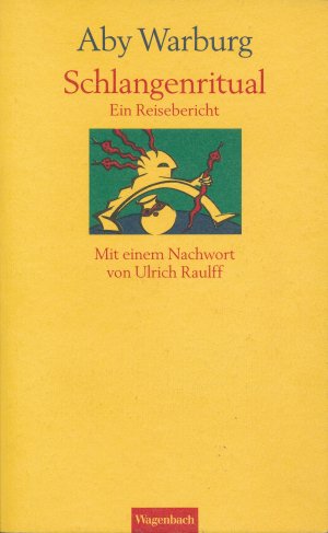 gebrauchtes Buch – Warburg, Aby M – Schlangenritual - Ein Reisebericht