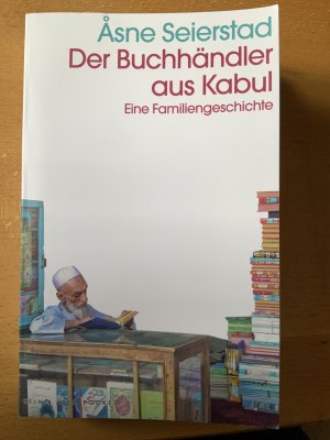 gebrauchtes Buch – Åsne Seierstad – Der Buchhändler aus Kabul - Eine Familiengeschichte