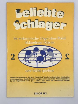 gebrauchtes Buch – Beliebte Schlager - für elektronische Orgel ohne Pedal - Akkordeon / Klavier - sehr leicht spielbar