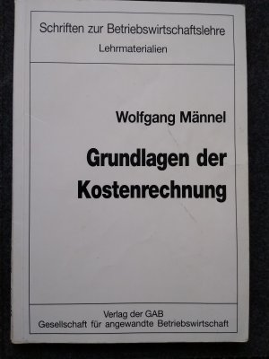 Grundlagen der Kostenrechnung