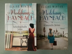 gebrauchtes Buch – Elaine Winter – 2 TB Modehaus Haynbach: Schicksalhafte Jahre, Glanzvolle Zeiten