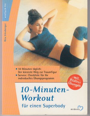 gebrauchtes Buch – Rita Irlesberger – 10-Minuten Workout für einen Superbody