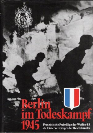 gebrauchtes Buch – Jean Mabire – Berlin im Todeskampf 1945