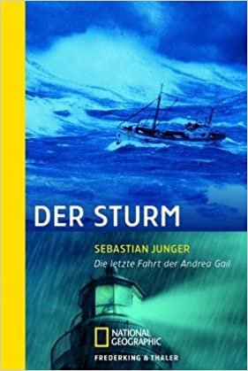 gebrauchtes Buch – Sebastian Junger – Der Sturm - Die letzte Fahrt der Andrea Gail