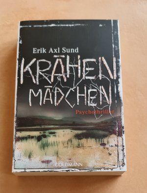 gebrauchtes Buch – Sund, Erik Axl – Krähenmädchen