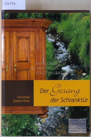 gebrauchtes Buch – Dorothea Speyer-Heise – Der Gesang der Schranktür.