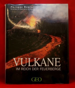 Vulkane - im Reich der Feuerberge